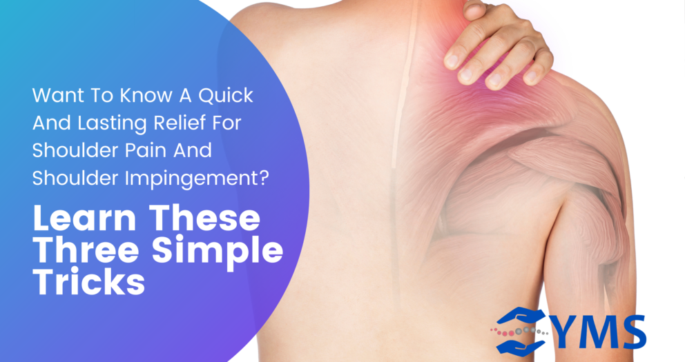 Shoulder Pain & Impingement Relief